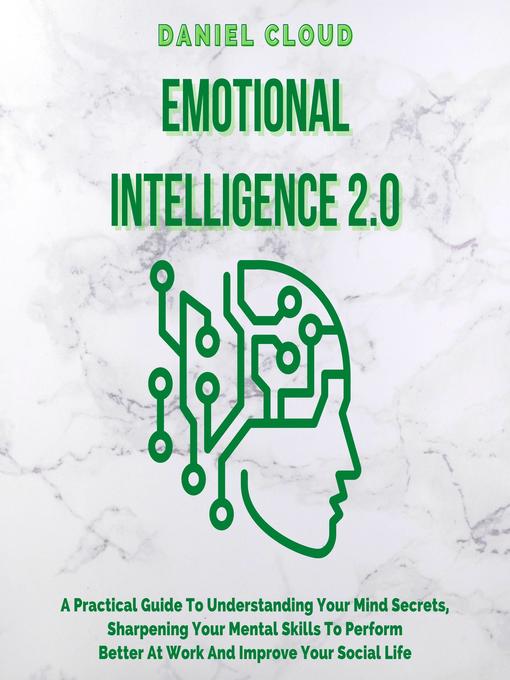Title details for Emotional Intelligence 2.0 by Daniel Cloud - Available